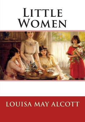 Little Women by Louisa May Alcott