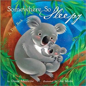 Somewhere So Sleepy by Diane Muldrow