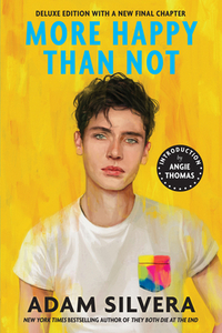 More Happy Than Not by Adam Silvera