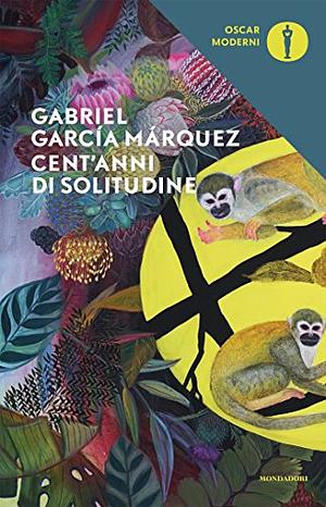 Cent'anni di solitudine by Gabriel García Márquez