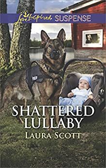 Shattered Lullaby by Laura Scott