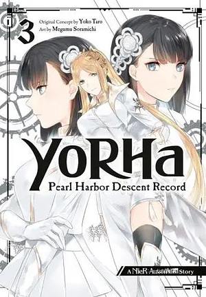 YoRHa: Pearl Harbor Descent Record - A NieR:Automata Story 03 by Yoko Taro