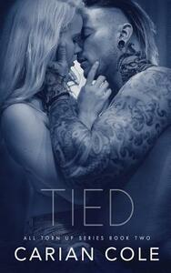 Tied by Carian Cole