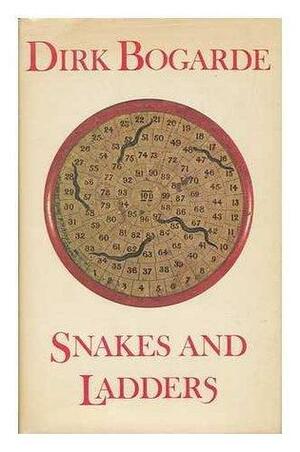 Snakes and Ladders. by Dirk Bogarde