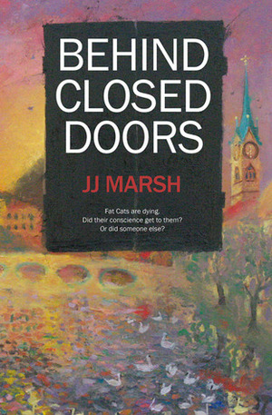 Behind Closed Doors by J.J. Marsh