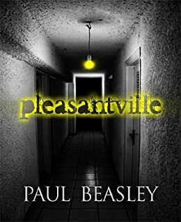 Pleasantville by Paul Beasley