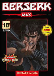 Berserk Max: Bd 18 by Kentaro Miura