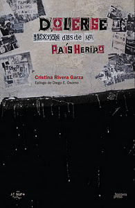 Dolerse. Textos desde un país herido. by Cristina Rivera Garza