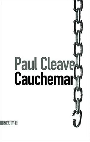 CAUCHEMAR by Paul Cleave