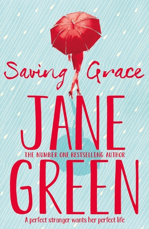 Saving Grace by Jane Green