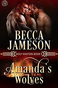 Amanda's Wolves by Becca Jameson