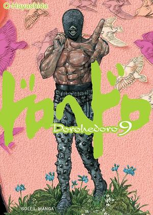 Dorohedoro Tome 9 by Q Hayashida