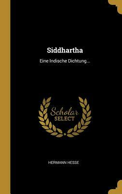 Siddhartha by Hermann Hesse