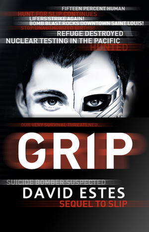 Grip by David Estes