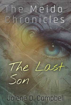 The Last Son by Jolene D. Campbell
