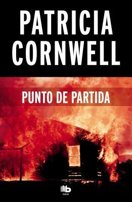 Punto de Partida by Patricia Cornwell