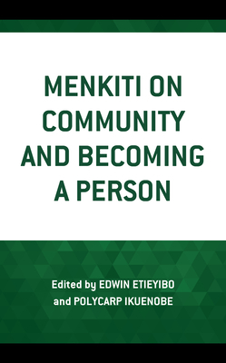 Menkiti on Community and Becoming a Person by 