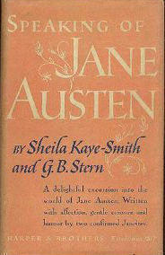 Speaking of Jane Austen by G.B. Stern, Sheila Kaye-Smith