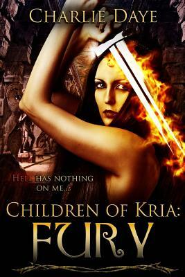 Fury: Children of Kria by Charlie Daye