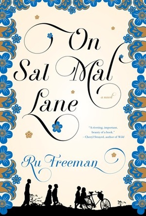 On Sal Mal Lane by Ru Freeman