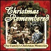 Christmas Remembered by Alan Cox, Brad Lind