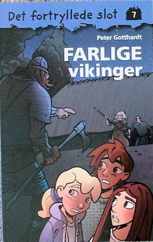 Farlige vikinger by Peter Gotthardt