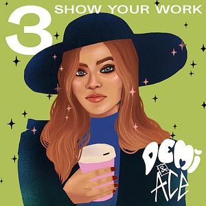 Show Your Work by Laura Eklund Nhaga