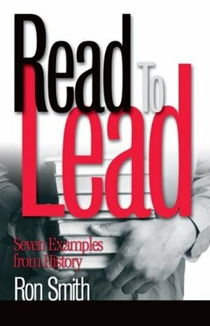 Read To Lead by Ron Smith