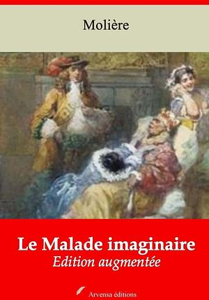 Le Malade imaginaire by Molière