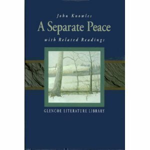 A Separate Peace with related Readings by John Knowles