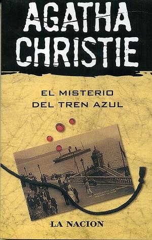 El misterio del Tren Azul by Agatha Christie, José Mallorquí Figuerola