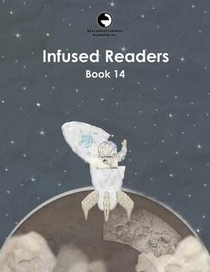 Infused Readers: Book 14 by Amy Logan