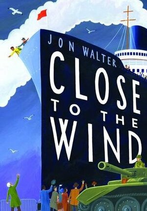 Close to the Wind by Jon Walter