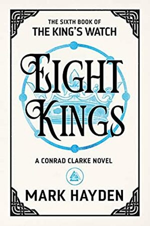 Eight Kings by Mark Hayden