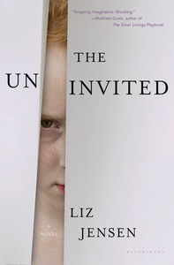 The Uninvited by Liz Jensen