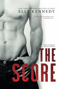 The Score by Elle Kennedy