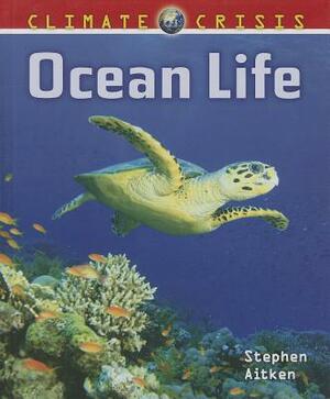 Ocean Life by Stephen Aitken