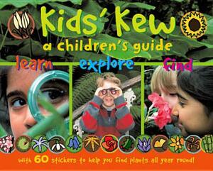 Kids' Kew: A Children's Guide by Miranda MacQuitty