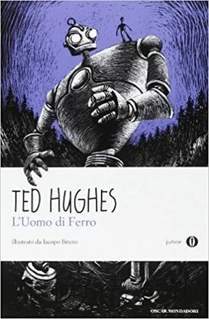 L'uomo di ferro by Ted Hughes