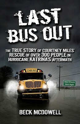 Last Bus Out by Beck McDowell