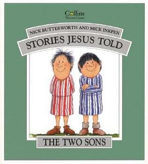 Two Sons by Mick Inkpen, Nick Butterworth