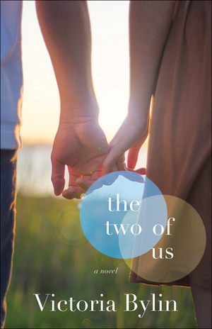 The Two of Us by Victoria Bylin