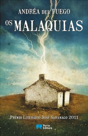 Os Malaquias by Andréa del Fuego