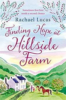 Finding Hope at Hillside Farm by Rachael Lucas