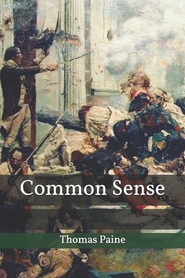 Common Sense by Thomas Paine