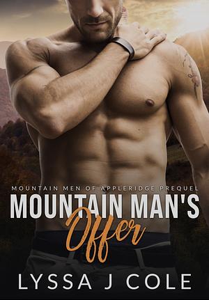 Mountain Man's Offer by Lyssa J. Cole