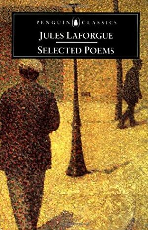 Selected Poems by Jules Laforgue