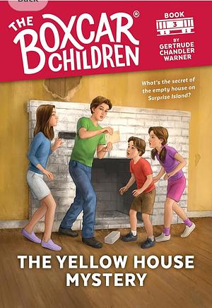 The Yellow House Mystery by Gertrude Chandler Warner