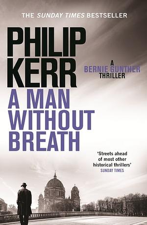 A Man Without Breath by Philip Kerr