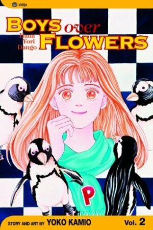 Boys Over Flowers: Hana Yori Dango, Vol. 2 by 神尾葉子, Yōko Kamio